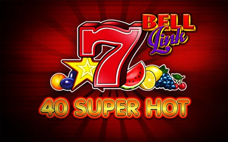 Aprovecha el Bell Link en 40 Super Hot Bell Link y lucha por el Jackpot en Casino Stars.