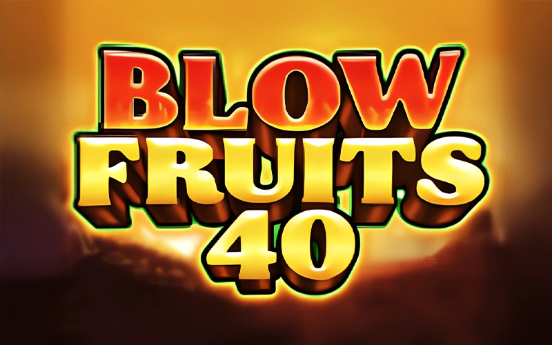 Sopla y gana grandes premios en la frutal slot Blow Fruits 40 de Casino Stars.